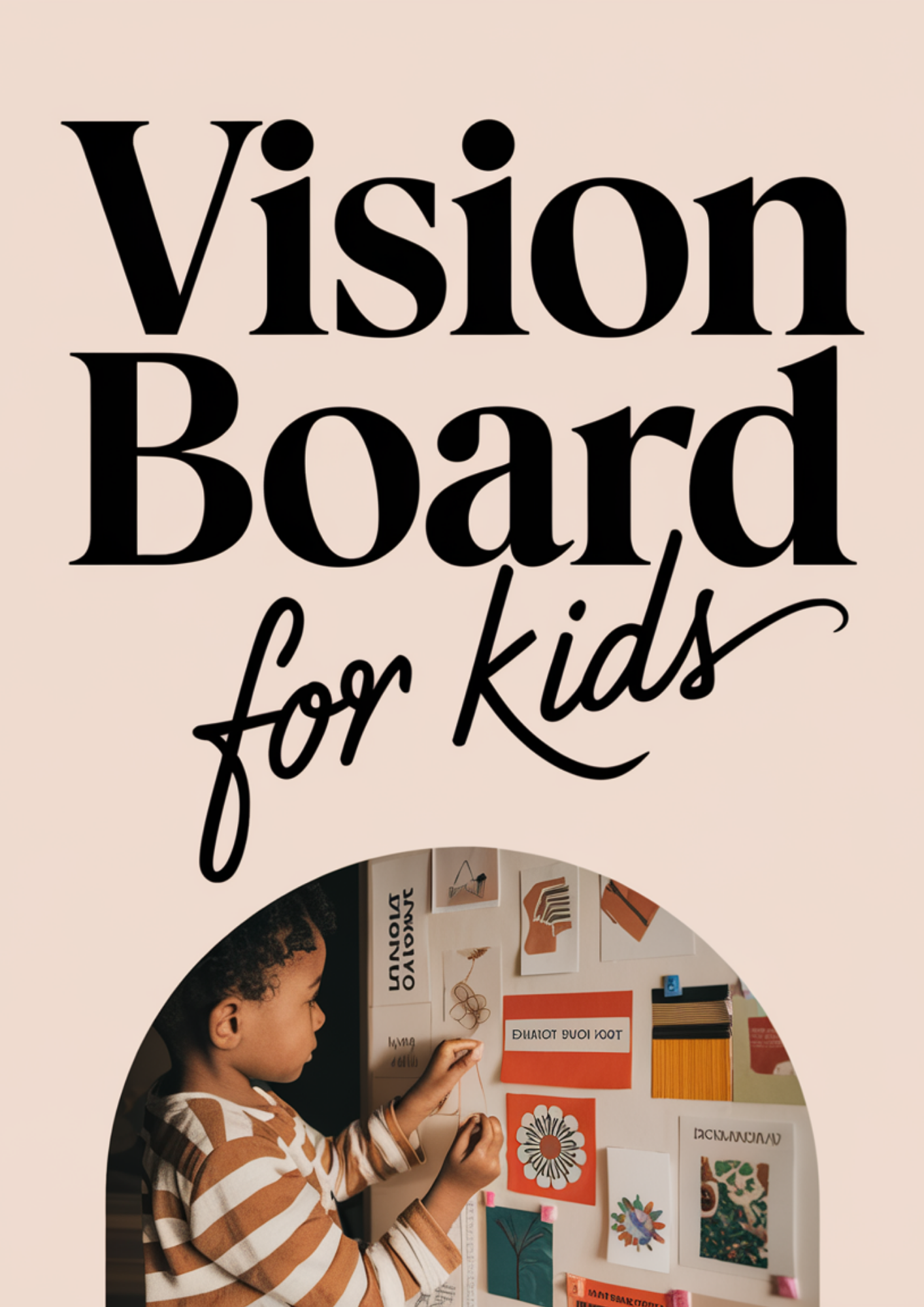 Vision Board For Kids